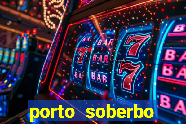 porto soberbo argentina compras